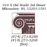 910 N. old world 3rd st. milwaukee, wi 53203-1591  414-273-8288