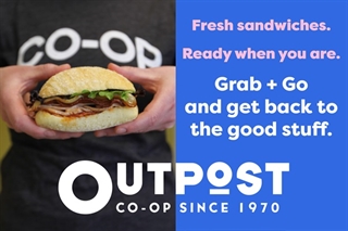 Outpost ad for grab and go sandwiches