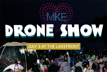 Drone Show - July 3 at the Lakefront